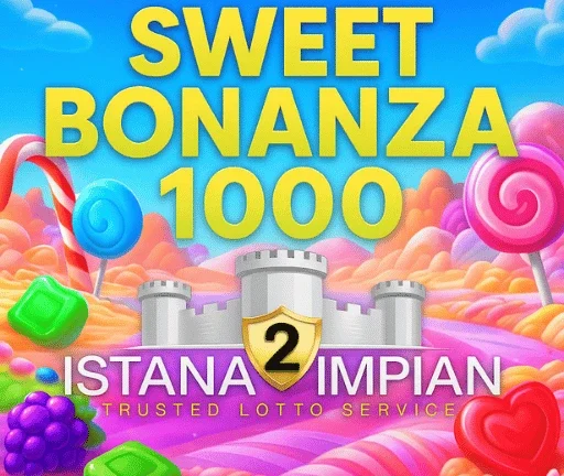 Sweet Bonanza 1000 Istanaimpian2